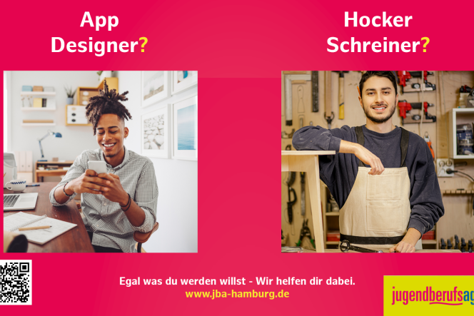 magentafarbener Grund mit der Aufschrift "AppDesigner? HockerSchreiner? Egal, was du werden willst. Wir helfen dir dabei. Jugendberufsagentur Hamburg.